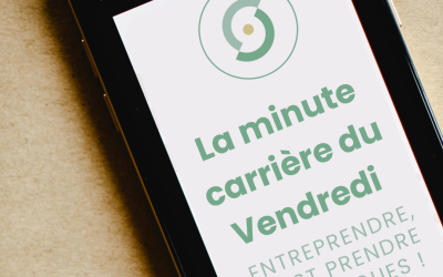 2 : La minute carrière du Vendredi : Entreprendre, c&rsquo;est prendre des risques !